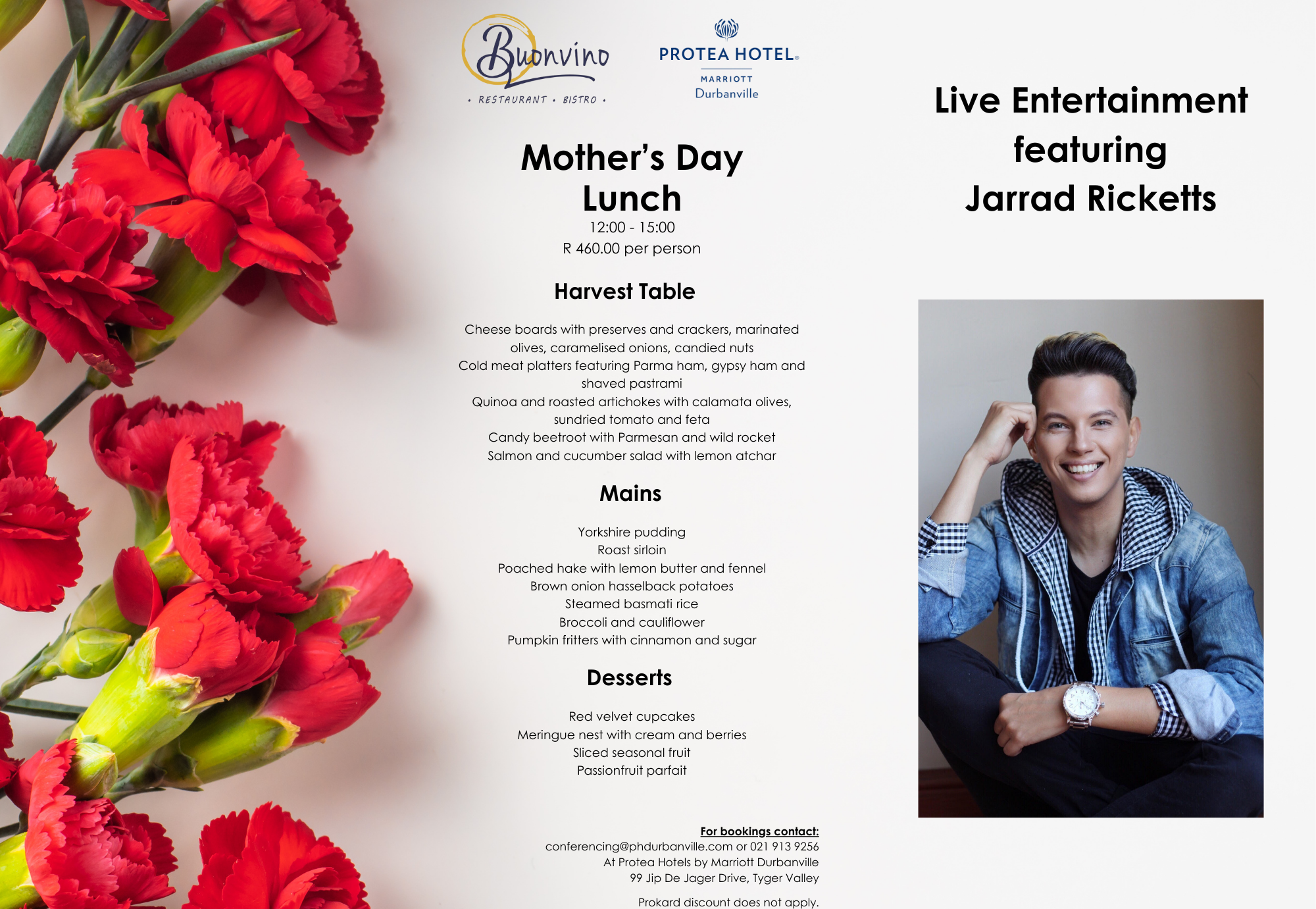 BON Appetits | Mother’s Day Lunch at Buonvino   Protea Hotels by Marriott Durbanville | R 460.00 per person Mother’s Day Lunch with Live Entertainment featuring  Jarrad Ricketts